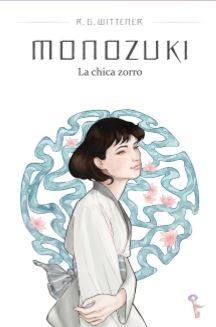 MONOZUKI | 9788494746055 | WITTENER, R. G.