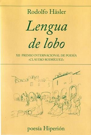 LENGUA DE LOBO | 9788490021378 | HASLER, RODOLFO