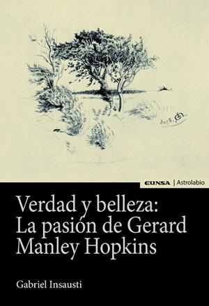 VERDAD Y BELLEZA : LA PASION DE GERARD MANLEY HOPKINS | 9788431333706 | INSAUSTI, GABRIEL