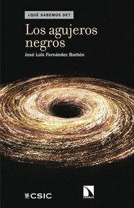 AGUJEROS NEGROS, LOS | 9788483199602 | FERNANDEZ BARBON, JOSE LUIS