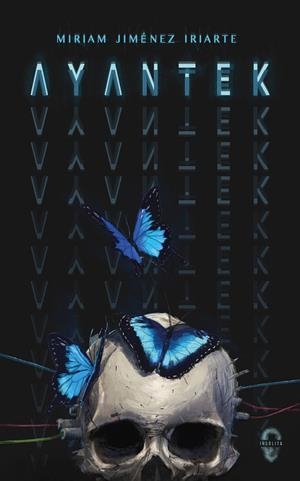 AYANTEK | 9788494898662 | JIMENEZ IRIARTE, MIRIAM