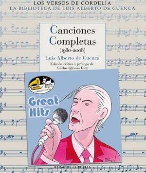 CANCIONES COMPLETAS (1980-2008) | 9788416968848 | DE CUENCA, LUIS ALBERTO