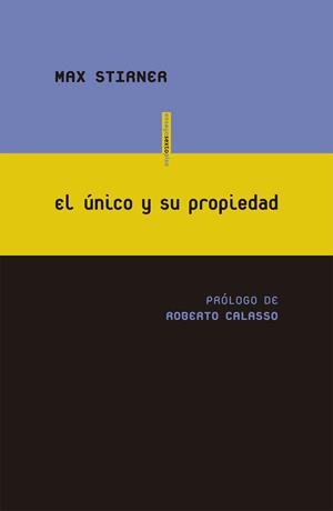ÚNICO Y SU PROPIEDAD, EL | 9788415601845 | STIRNER, MAX