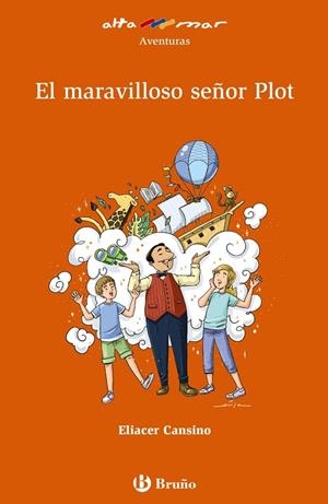 MARAVILLOSO SEÑOR PLOT, EL | 9788469625590 | CANSINO, ELIACER