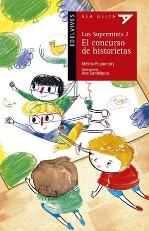 SUPERMINIS 2, LOS. EL CONCURSO DE HISTORIETAS | 9788414016008 | POGORELSKY, MELINA / SANFELIPPO, ANA