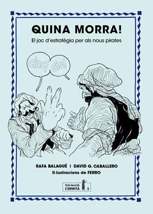 QUINA MORRA! | 9788494447358 | BALAGUÉ, RAFA / GONZÁLEZ, DAVID / CARBÓ I MARTORELL, AMADEU