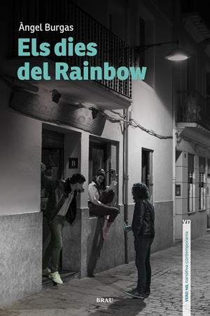 DIES DEL RAINBOW, ELS | 9788415885818 | BURGAS TRÈMOLS, ÀNGEL