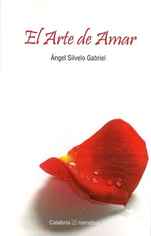 ARTE DE AMAR, EL | 9788416473403 | SILVELO GABRIEL, ÁNGEL