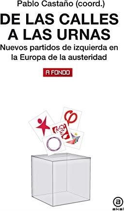DE LAS CALLES A LAS URNAS | 9788446047506 | CASTAÑO, PABLO