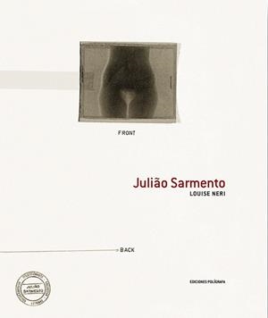 JULIAO SARMENTO. FRONT/BACK | 9788434309913 | NERI, LOUISE