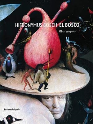 HIERONYMUS BOSCH, EL BOSCO | 9788434310803 | BOSCO, EL