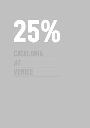 25% CATALONIA AT VENICE | 9788434313200 | BALLÓ, JORDI