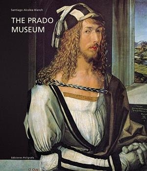 PRADO MUSEUM, THE | 9788434311763 | ALCOLEA BLANCH, SANTIAGO