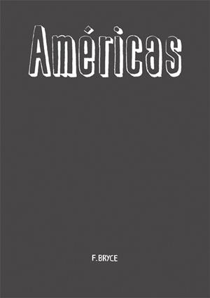 AMÉRICAS | 9788434312005 | BRYCE, FERNANDO