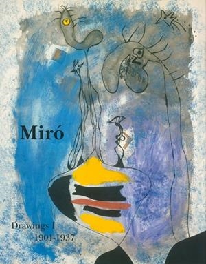 MIRÓ. DRAWINGS VOL.I (1901-1937) | 9782868820846