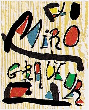MIRÓ ENGRAVINGS VOL. IV - 1976/1983 | 9782868820440 | DUPIN, JACQUES