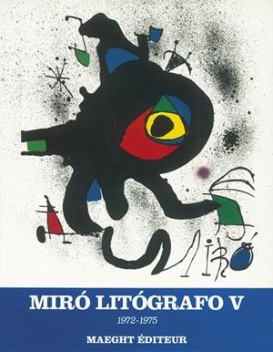 MIRO LITOGRAFO VOLUMEN V | 9782869411883 | KRAMER, PATRICK