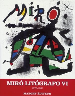 MIRO LITOGRAFO VOLUMEN VI | 9782869411890 | KRAMER, PATRICK