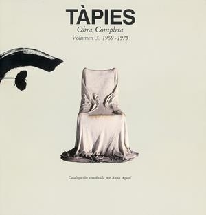 TÀPIES VOL.3 - 1969/1975 | 9788434307094 | AGUSTI, ANNA