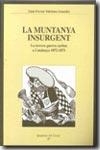 MUNTANYA INSURGENT, LA | 9999900000658 | TOLEDANO, LLUIS
