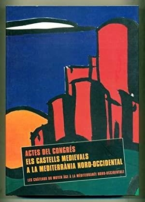 ACTES CONGRES CASTELLS MEDIAVALS | 9788460799931 | AUTORS VARIS