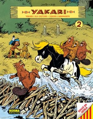 YAKARI 02 : YAKARI I ELS CASTORS / YAKARI I NANNABÓS | 9788467900286 | JOB / DERIB