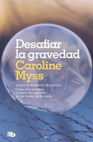 DESAFIAR AL GRAVEDAD | 9788490708439 | MYSS, CAROLINE