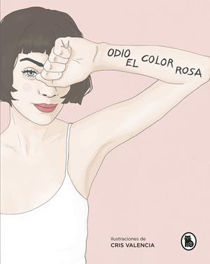 ODIO EL COLOR ROSA | 9788402421685 | ODIO EL COLOR ROSA