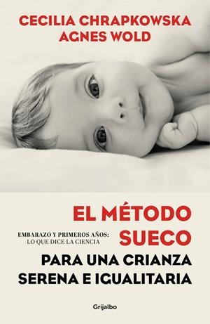 METODO SUECO PARA UNA CRIANZA SERENA, EL | 9788417338336 | CHRAPKOWSKA, CECILIA / WOLD, AGNES