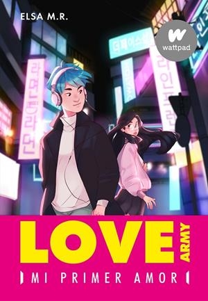 LOVE ARMY 01. MI PRIMER AMOR | 9788417671471 | M. R., ELSA