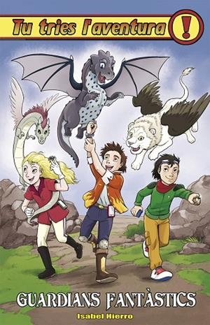 GUARDIANS FANTASTICS | 9788417615864 | HIERRO, ISABEL