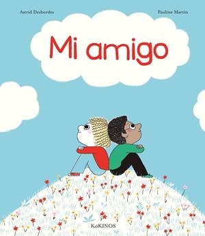 MI AMIGO | 9788417074784 | DESBORDES, ASTRID