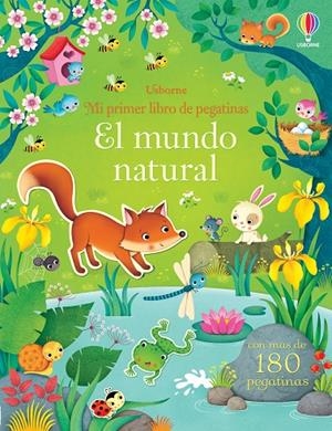 MUNDO NATURAL, EL. LIBRO DE PEGATINAS | 9781474909020 | LOSSA, FEDERICA