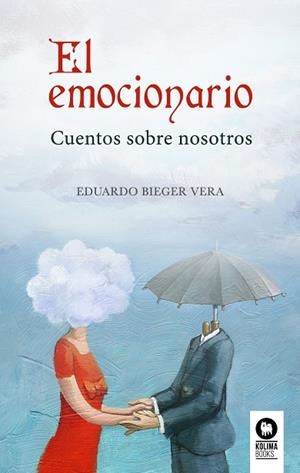EMOCIONARIO, EL | 9788417566432 | BIEGER VERA, EDUARDO