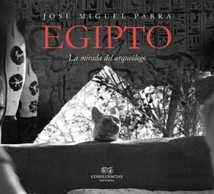 EGIPTO | 9788494931130 | PARRA, JOSE MIGUEL
