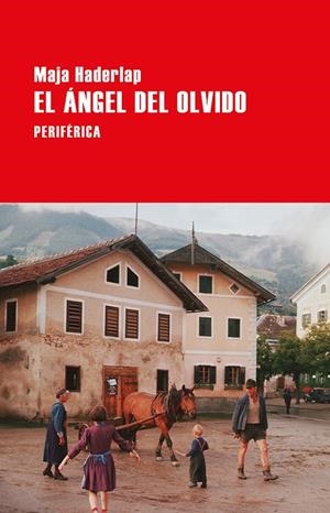 ÁNGEL DEL OLVIDO, EL | 9788416291847 | HADERLAP, MAJA