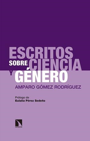 ESCRITOS SOBRE CIENCIA Y GENERO | 9788490976869 | GOMEZ RODRIGUEZ,  AMPARO