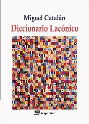 DICCIONARIO LACÓNICO | 9788415707585 | CATALAN, MIGUEL