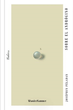 SOBRE EL ANDRÓGINO | 9788494972522 | PELADAN, JOSEPHIN