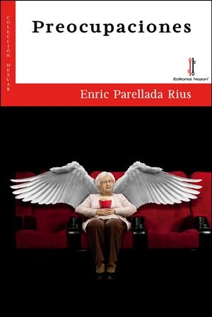 PREOCUPACIONES | 9788416764846 | PARELLADA RIUS, ENRIC