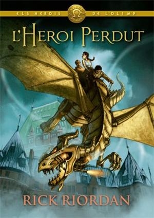 HEROI PERDUT, L' | 9788424664541 | RIORDAN, RICK