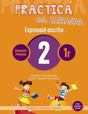 PRACTICA AMB BARCANOVA. EXPRESSIÓ ESCRITA 02 | 9788448948214 | CAMPS, MONTSERRAT / ALMAGRO, MARIBEL / GONZÁLEZ, ESTER / PASCUAL, CARME