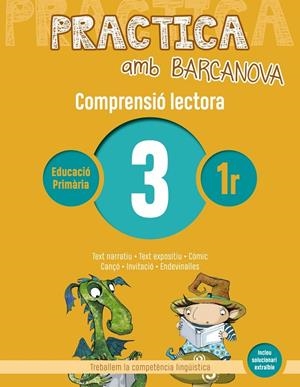 PRACTICA AMB BARCANOVA. COMPRENSIÓ LECTORA 03 | 9788448948467 | CAMPS, MONTSERRAT/CANELA, TERESA