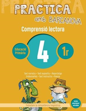 PRACTICA AMB BARCANOVA. COMPRENSIÓ LECTORA 04 | 9788448948474 | CAMPS, MONTSERRAT/CANELA, TERESA