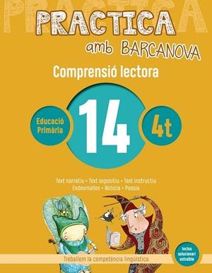PRACTICA AMB BARCANOVA. COMPRENSIÓ LECTORA 14 | 9788448948573 | CAMPS, MONTSERRAT/BOIXADERAS, ROSA
