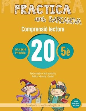 PRACTICA AMB BARCANOVA. COMPRENSIÓ LECTORA 20 | 9788448948634 | CAMPS, MONTSERRAT/BOIXADERAS, ROSA