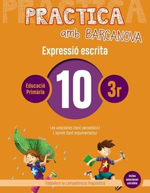 PRACTICA AMB BARCANOVA. EXPRESSIÓ ESCRITA 10 | 9788448948290 | CAMPS, MONTSERRAT/ALMAGRO, MARIBEL/GONZÁLEZ, ESTER/PASCUAL, CARME