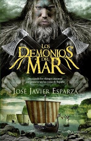 DEMONIOS DEL MAR, LOS | 9788491640622 | ESPARZA, JOSÉ JAVIER