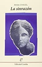 SINRAZÓN, LA | 9788494252280 | CHACEL, ROSA