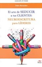 ARTE DE SEDUCIR A TUS CLEINTES, EL | 9788416775354 | BERMUDEZ, D.